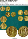 ERCOLANI COCCHI E. – Imperi romano e Bizantino. Regni barbarici in Italia attraverso le monete del Museo Nazionale di Ravenna. Faenza, 1983. Pp. 124, ...