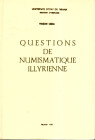 KOLE Luka - Questions de numismatque Illyrienne. Avec un catalogue des monnaies d'Apollonie et de Durrhachium. Tirana, 1972. pp 199, qualche illustraz...