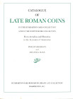 GRIERSON P. – MAYS M. - Catalogue of late roman coins in the Dumbarton Oaks collection and in the Whittemore collection. Washington, 1992. Pp. xiv, 49...
