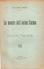 MIRONE Salvatore - Le monete dell'antica Catana. Milano, 1917\18. pp 140, illustrazioni nel testo (190). Legatura rigida in canapa e similpelle modern...