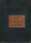 BABINGTON Churchill - Catalogue of a selection from colonel Leake's greek coins exhibited in the Fitzwilliam Museum. Cambridge, 1867. pp 51. Legatur a...
