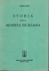 HOLM Adolfo - Storia della moneta siciliana. Bologna, 1965. pp 364, tavole 8. Legatura ed. interno ottimo stato.
