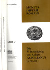 GOBL Robert - MIR n 47. - Die munzpragung des kaiser AURELIANUS ( 270-275). Wien, 1995. 2 vol. testo e tavole. pp 252, tavole 165 + 29 tabelle. Legatu...