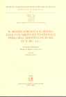 AA. VV. - Il mondo etrusco e il mondo italico di ambito settentrionale prima dell'impatto con Roma ( IV - II sec. A.C.). Atti del convegno Bologna 28 ...