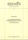 CALCIATI Romolo. - Una collezione di monete di bronzo della Sicilia antica. ( primo aggiornamento critico al Corpus Nummorum Siculorum). Milano, 1995....