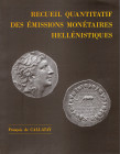 DE CALLATAY F. - Recueil quantitatif des emissions monetaires hellenistiques. Wetteren, 1997. pp x - 339, illustrazioni nel testo. rilegatura editoria...