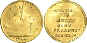 Schlesien-Medaillen
 Goldmedaille 1744, unsigniert Auf den im Februar des Jahres erschienenen Kometen über Schlesien. Der Komet zwischen Sternen über...