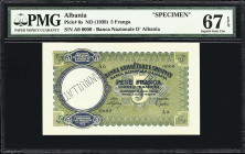 ALBANIA. Banca Nazionale d'Albania. 5 Franga, ND (1939). P-6s. Specimen. PMG Superb Gem Uncirculated 67 EPQ.
The sole finest example in the PMG popul...