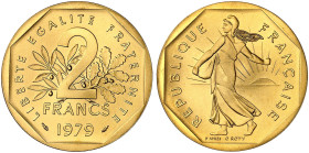 EUROPA. FRANKREICH. V. Republik seit 1959.&nbsp;&nbsp; 
 2 Francs 1979, Piéfort.
Gad. 546 P, Schlumb. - Gold, Auflage 600 Expl. ! mit Zertifikat, St...