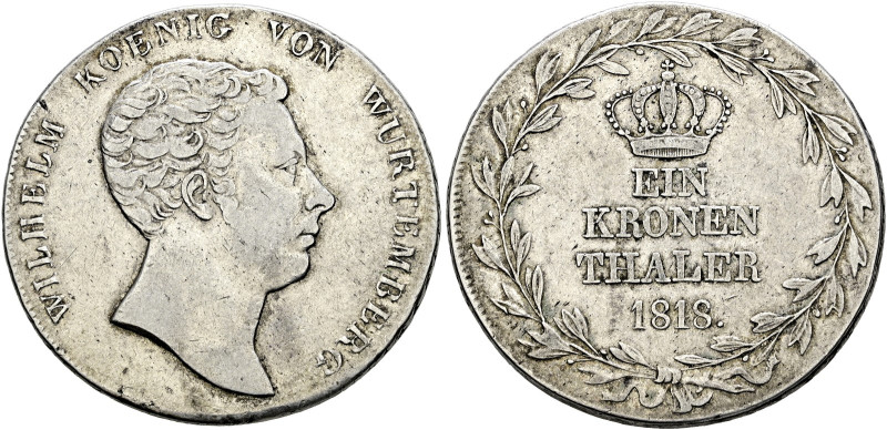 Württemberg. Wilhelm I. 1816-1864. 
Kronentaler 1818. Ein drittes Exemplar. KR ...