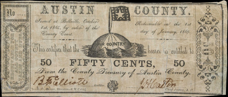 Bellville, Texas. County Treasury of Austin County. 1862 50 Cents. Fine to Very ...