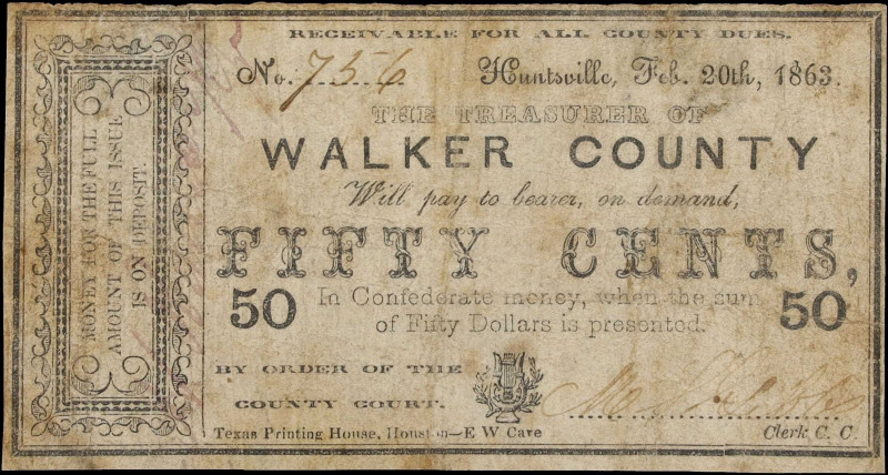 Huntsville, Texas. Treasurer of Walker County. 1863 50 Cents. Fine.
No. 756. Is...
