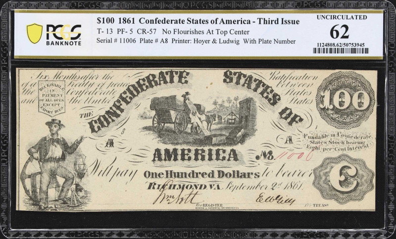 T-13. Confederate Currency. 1861 $100. PCGS Banknote Uncirculated 62.
No. 11006...