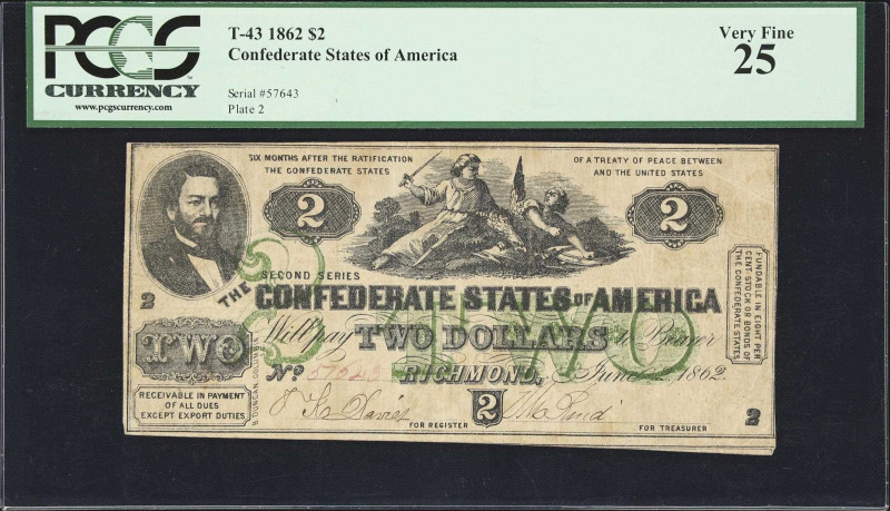 T-43. Confederate Currency. 1862 $2. PCGS Currency Very Fine 25.
No. 57643. Pla...