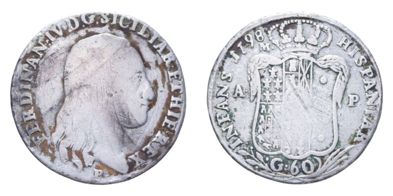 NAPOLI FERDINANDO IV (1759-1799) 60 GRANA 1798 AG. 13,36 GR. MB-BB