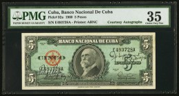 Cuba Banco Nacional de Cuba 5 Pesos 1960 Pick 92a Courtesy Autographs PMG Choice Very Fine 35. 

HID09801242017