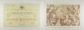 Certificato Azionario dei Democratici di Sinistra da "Una azione di sinistra" - 2002 

SPEDIZIONE IN TUTTO IL MONDO - WORLDWIDE SHIPPING