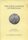LEU NUMISMATICS. - Auction, 55. Zurich, 19 - October, 1992. The gold coinage of Portugal. Pp. 92, nn. 190, tutti ill. + 8 tavole con ingrandimenti. ri...