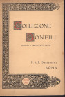 SANTAMARIA P&P. – Collezione Scipione Bonfili. Monete e medaglie di Pio IX. Roma, 6 – Dicembre, 1920. Pp. 35, nn.263, tavv. 4. Ril. ed. buono stato. R...