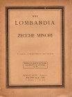RATTO R. – Milano, 1936. Fascicolo XVI. A prezzi fissi Lombardia – Zecche minori. Pp. 12, nn. 460, tavv. 4. Ril. ed buono stato, raro.Rossi,2912