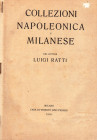 PESARO LINO. Collezione Luigi Ratti; collezioni napoleonica e milanese. Milano, 29 – Marzo – 1916. pp. 224, nn.4123, tavv. 28. ril\ pelle cartonata ri...