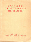 HELBING O . - Munchen, 11 - Januar, 1932. Sammlung Dr. P. Julius Heidelberg. Franzosische revolution Napoleon I und seine zeit. Medaillen, Orden und E...