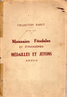 BOURGEY E. - Paris, 5\7 - Decembre, 1927. Collection Babut 2 partie. Monnaies feodales, papales suisse, americanes et diverses medailles & jeton, ecc....