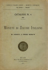 CLERICI C. & C. – Milano, 1910. Catalogo n° 4 a prezzi segnati di monete di zecche italiane. pp.72, nn. 2187, tavv. 2. Ril ed. buono stato. Raro Rossi...