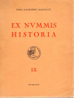 MAGNAGUTI A. - Ex Nummis Historia. Vol. IX. Le medaglie dei Gonzaga. Roma, 1965. pp. xv, 168, tavv. 38. rilegatura editoriale sciupata interno ottimo ...