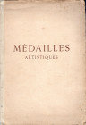 FLORANGE J. - CIANI L. - Paris, 15 - Juin, 1923. Collection de medailles artistiques francaises & entrangeres. Pp.27, nn. 97, tavv.18. ril ed sciupata...