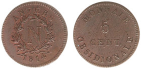 Belgium - Antwerpen - 5 Centimes 1814 (KM2.2, Eeckh.9, Gad.129b) - Obv: N in wreath, small V above tie / Rev: Value - XF or better with some original ...