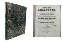Krämer, G.
 Bayerns Ehrenbuch. Enthaltend eine numismatische, artistische und historische Beschreibung und Erläuterung der, der Förderung vaterländis...