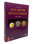 Kahnt, H.
 Das große Münzlexikon von A bis Z. Anhang: Währungen der Welt. Regenstauf 2005. 544 S. mit einigen Abbildungen. Pappband