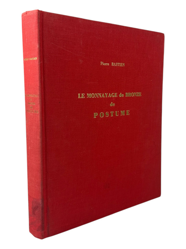 Bastien, P.
 Le Monnayage de Bronze de Postume. Wetteren 1967. 237 S., 66 Tfn. ...