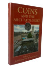Casey, J. / Reece, R.
 Coins and the Archeologist. 2. Auflage London 1988. 306 S. mit Abb., 8 Tfn. Leinen mit Schutzumschlag, etwas bestoßen