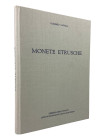 Catalli, F.
 Monete etrusche. Rom 1990. VI, 149 S. mit zahlreichen Abb. Ganzleinen

Mit Bibliotheksstempel.