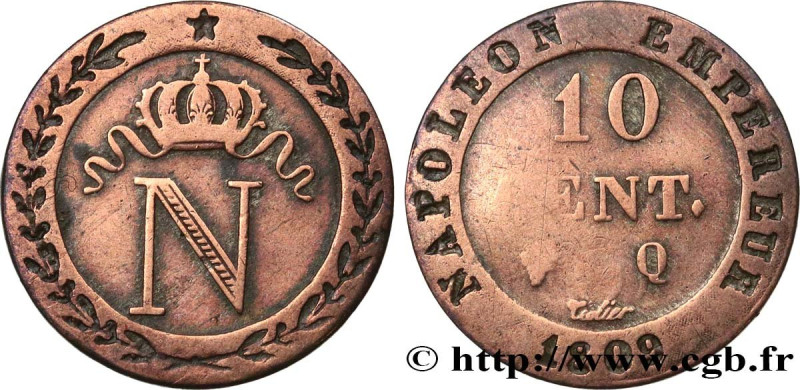 PREMIER EMPIRE / FIRST FRENCH EMPIRE
Type : 10 cent. à l'N couronnée 
Date : 180...