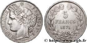 GOUVERNEMENT DE LA DÉFENSE NATIONALE
Type : 5 francs Cérès, sans légende 
Date : 1871 
Mint name / Town : Bordeaux 
Quantity minted : 604313 
Metal : ...