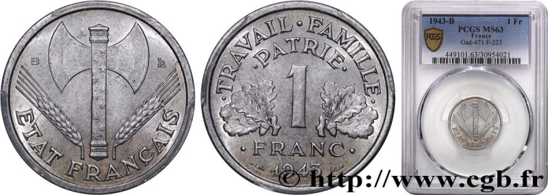 FRENCH STATE
Type : 1 franc Francisque, légère 
Date : 1943 
Mint name / Town : ...