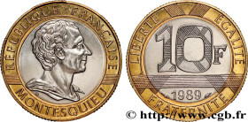V REPUBLIC
Type : 10 francs Montesquieu 
Date : 1989 
Quantity minted : 15000 
Metal : bronze-aluminium and nickel 
Diameter : 23  mm
Orientation dies...