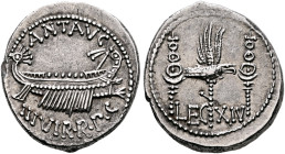 Mark Antony, 44-30 BC. Denarius (Silver, 18 mm, 3.82 g, 6 h), military mint moving with Mark Antony (Patrae?), 32-31. ANT AVG - III VIR•R•P•C Galley r...