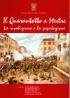 AA.-VV. - Il Quarantotto a Mestre. La rivoluzione e la popolazione. Mestre, 2000. pp 118, molte illustrazioni nel testo. Legatura ed. ottimo stato.