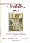 AA.VV.- Bollettino di Numismatica - Volume 30-31 - Doppio volume, Roma, 1998, pp. 421, cartonato lucido. Ill. b/n e a colori nel testo, ottimo stato, ...