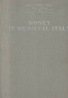 Balbi De Caro Silvana, Money in Medieval Italy. Ril. ed. Milano 1993 pp. 239 con ill e tavole a colori ottimo stato
