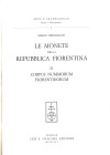BERNOCCHI M. - Le monete della Repubblica fiorentina. Vol. II. Corpus Nummorum Florentinorum. Citta di Castello, 1975. pp. xxxviii - 641 +3 bianche, t...