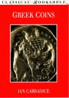 CARRADICE I. - Greek Coins. London, 1995. pp 112, tavole e illustrazioni nel testo a colori e b\n. rilegatura editoriale ottimo stato. splendide illus...