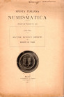 CORA Luigi - Alcune monete inedite dei Baroni di Vaud. Milano, 1911. pp 8, illustrazioni nel testo. Brossura ed. ottimo stato, raro. ex libris