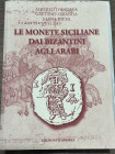 D'Andrea - Faranda - Vichi - Le monete siciliane dai Bizantini agli Arabi - 2012. Pp. 846, XL tav. a colori nel testo. ril. ed come nuovo
