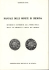 FENTI G. - Manuale delle monete di Cremona. Cremona, 1983. Pp. 37, ill. nel testo. ril. ed. II ed. aggiornata. ottimo stato.