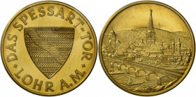 Lohr a.M., Goldmedaille in Dukatengewicht (3,4 g, 986) auf das Spessart-Tor.